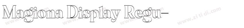 Magiona Display Regu字体转换